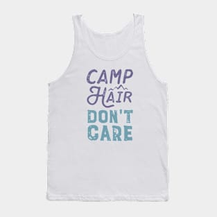 Camp Hair Don't Care Tank Top